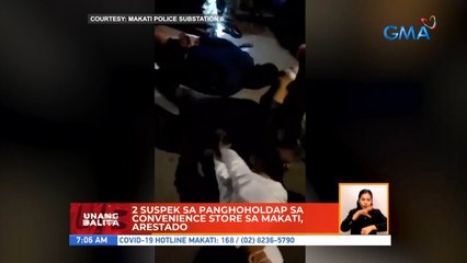 2 suspek sa panghoholdap sa convenience store sa Makati, arestado | UB