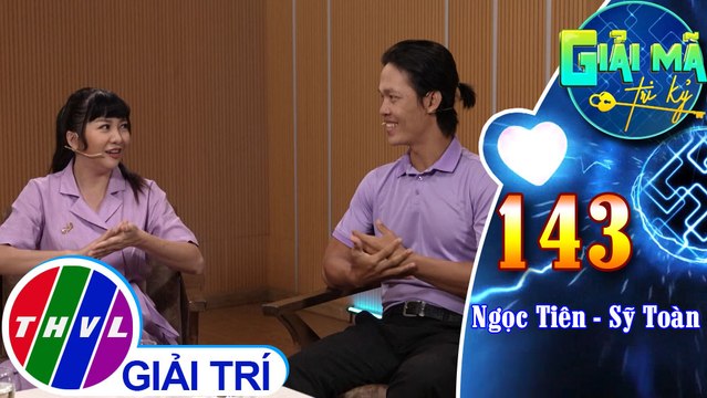 Lắng nghe câu chuyện tình yêu đầy ngọt ngào của cặp đôi Ngọc Tiên - Sỹ Toàn trong Giải mã tri kỷ