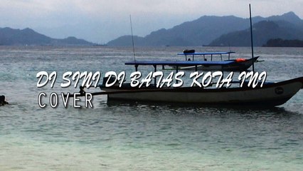 DI SINI DI BATAS KOTA INI   COVER