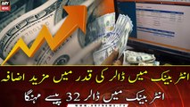 US dollar continues climb against Pakistani rupee