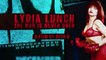 Lydia Lunch: The War Is Never Over (Trailer HD)