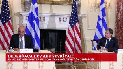 Dedeağaç'a dev ABD sevkiyatı! En az 120 helikopter ve bin tank bölgeye gönderilecek