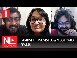Manisha Pande, Meghnad S and Parikshit Sanyal on covering the Bengal election | NL Interview