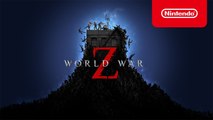 World War Z - Tráiler de Lanzamiento (Nintendo Switch)