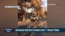 Terjadi Serangan Bom ISIS di Rumah Sakit di Kabul Afghanistan, 7 Orang Tewas