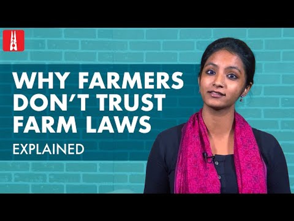 Explained: Why farmers don’t trust Modi government’s word on farm laws