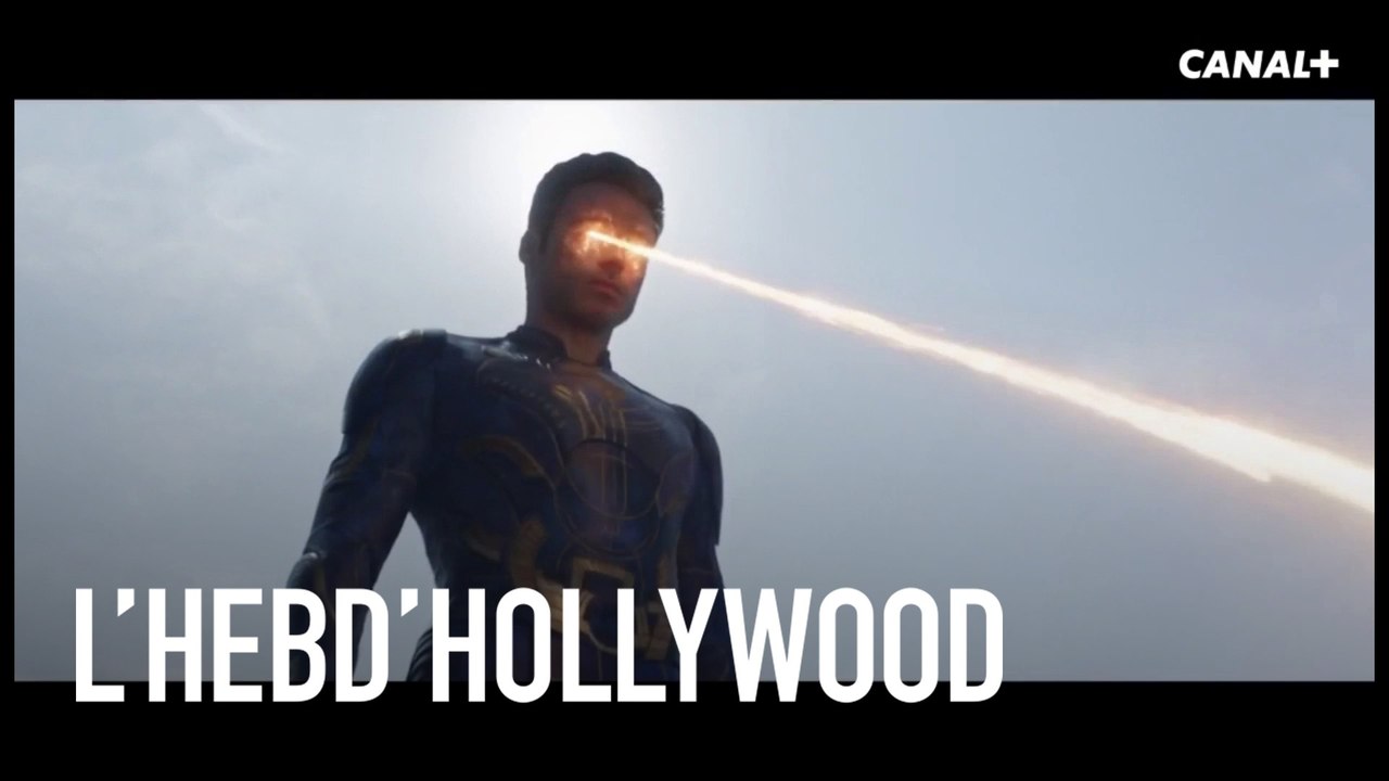 Les Eternels - L'Hebd'Hollywood