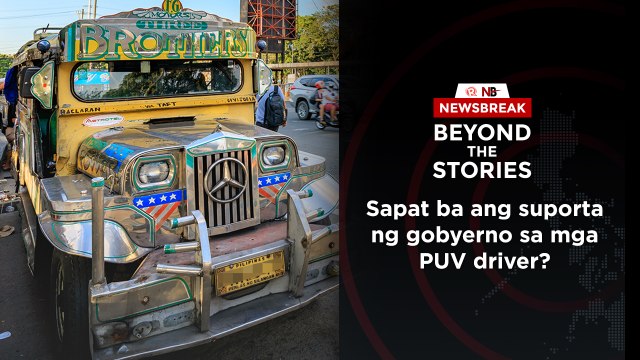 Beyond the Stories: Sapat ba ang suporta ng gobyerno sa mga PUV driver?