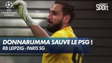 Donnarumma maintient Paris à flot ! RB Leipzig / Paris SG