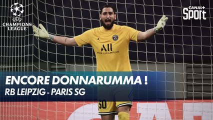 Donnarumma et Marquinhos, encore ! - RB Leipzig / Paris SG