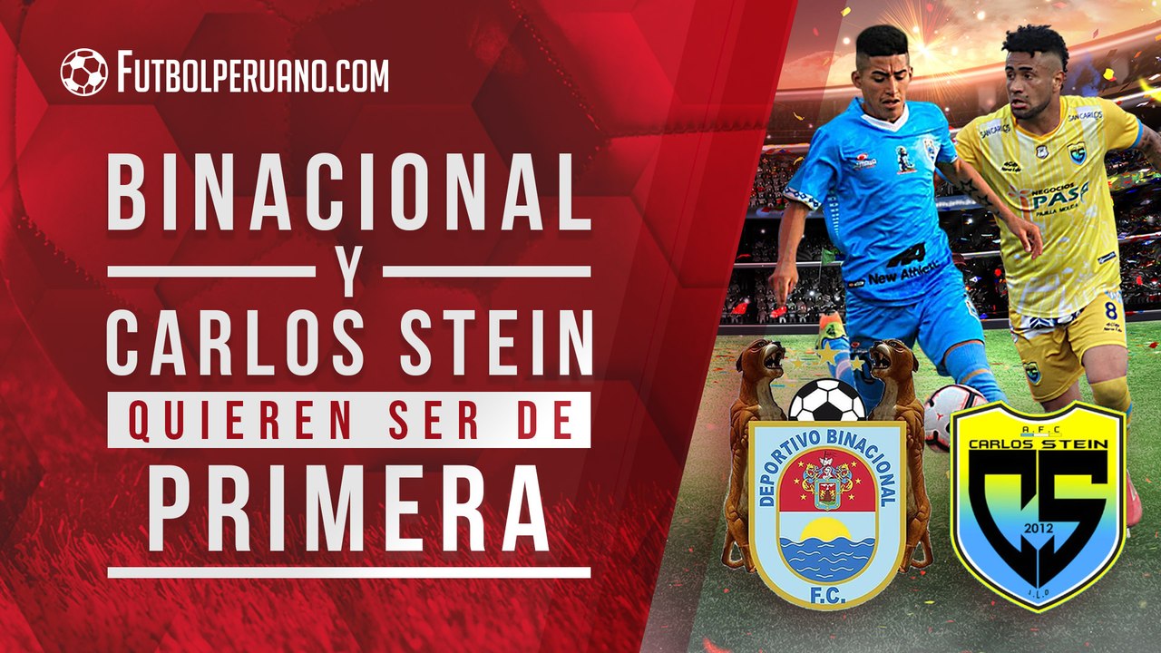 Binacional vs Carlos Stein: pronóstico del partido por la revalidación a la Liga 1