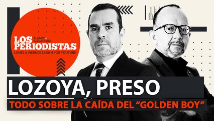 #EnVivo | #LosPeriodistas | LOZOYA ESTÁ PRESO | El PAN hierve por la derrota anticipada