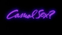 Casual Sex? (1988) - Doblaje latino