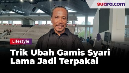 Desainer Ungkap Trik Ubah Gamis Syari Lama Jadi Terpakai Lagi, Begini Caranya!