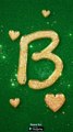 B || Letter Whatsapp Status | B Alphabet Status | Name Art Status | B Name Art