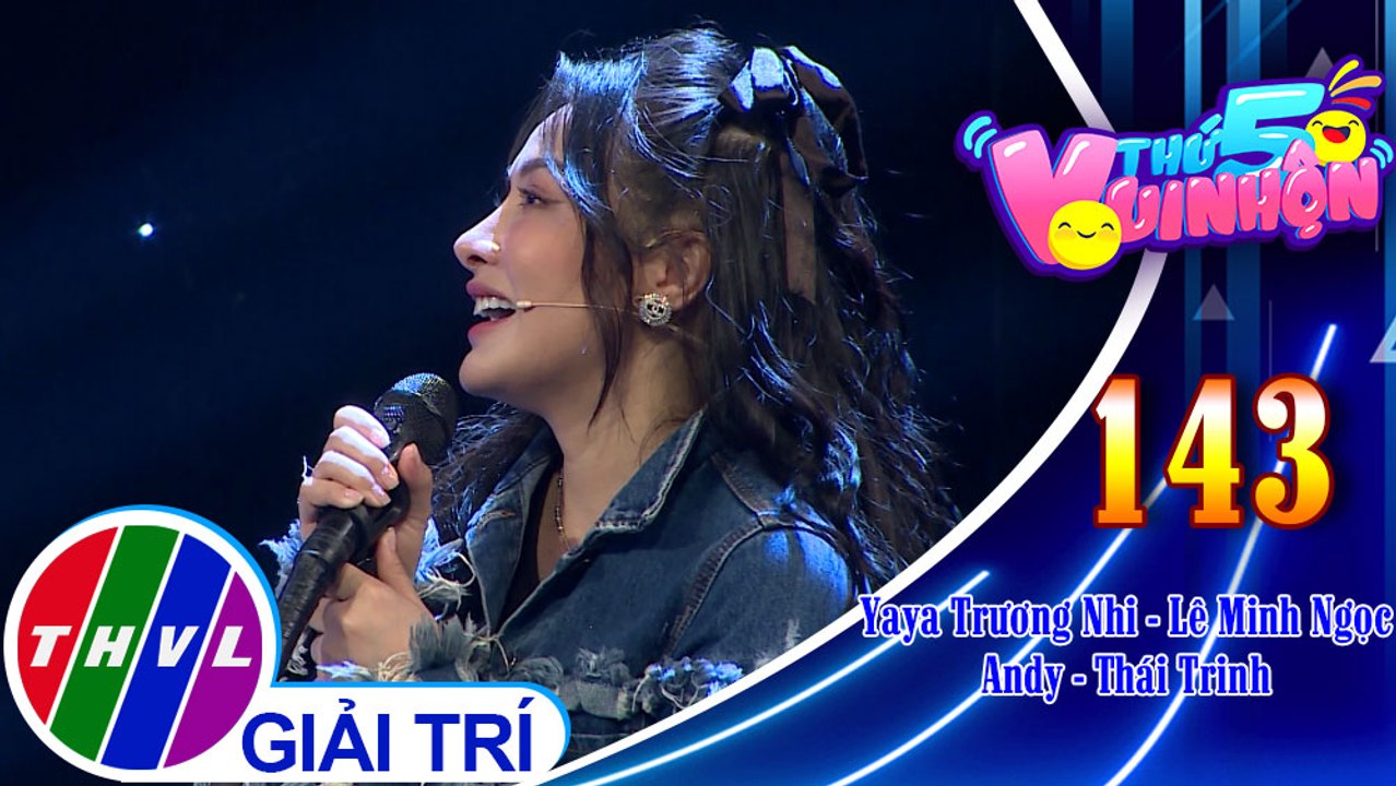 Thứ 5 vui nhộn - Tập 143: Vòng 3 - Về đích