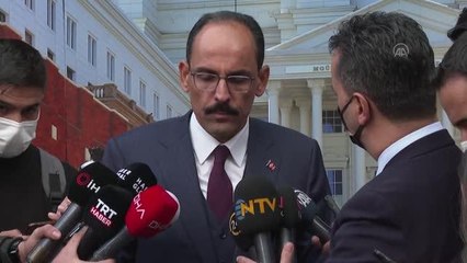 Kalın: "Ukrayna'nın toprak bütünlüğünü tanıyoruz"