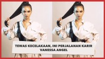 Perjalanan Karir Vanessa Angel, Jadi Model Majalah Remaja Hingga Layar Lebar