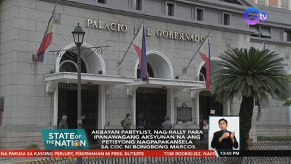 Akbayan Partylist, nag-rally para ipanawagang aksyunan na ang petisyong nagpapakansela sa COC ni Bongbong Marcos | SONA