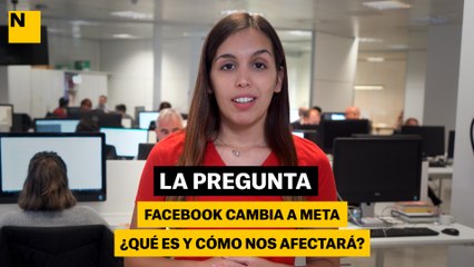 Facebook canvia a Meta: què és i com ens afectarà?