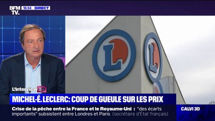 Michel-Édouard Leclerc: "Croire que l'économie française va être à l'abri de cette inflation mondiale, c'est une erreur"