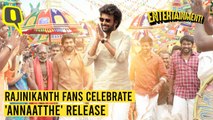 Rajinikanth Fans Celebrate the Release of 'Annaatthe' | The Quint