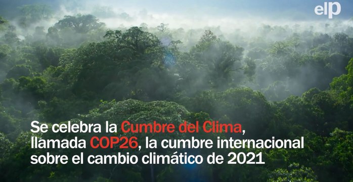 Cumbre del Clima: más de un centenar de países se comprometen a reducir las emisiones de metano un 30% en 2030