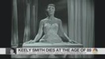 Grammy-Award Winning Singer and Palm Springs Resident Keely Smith Dies