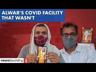 Alwar: Covid and political apathy take a heavy toll | Ground Report