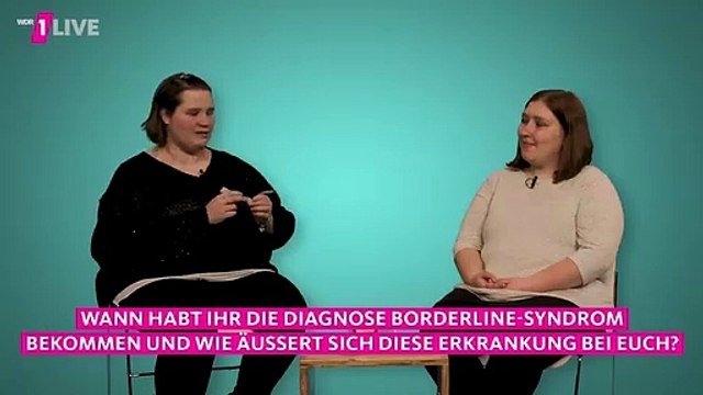 Borderline-Syndrom – Hilft euch die Diagnose oder stempelt sie euch ab 1LIVE Dumm Gefragt
