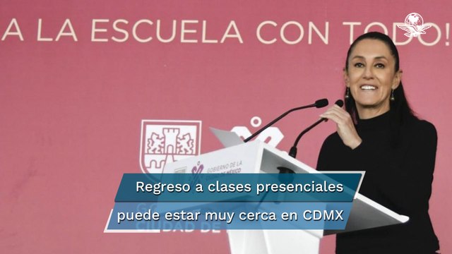 Sheinbaum descarta repunte de contagios Covid por regreso a clases presenciales