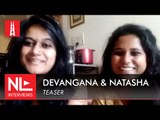 Natasha Narwal and Devangana Kalita on prison, state repression, and UAPA | NL Interview