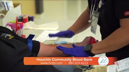 Kern Living: Houchin Community Blood Bank Says When You Give, People Live