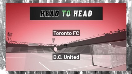 Toronto FC vs D.C. United: Both Teams To Score