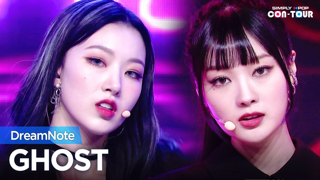 [Simply K-Pop CON-TOUR] DreamNote (드림노트) - GHOS...