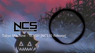 Tokyo Machine ( SLASH)  [NCS10 Release]