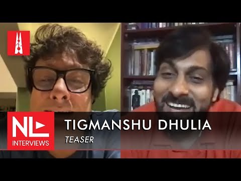 Irrfan khan से रिश्ते और फिल्मों से जुड़े मुद्दों पर क्या कहते हैं Tigmanshu Dhulia l NL Interview