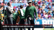 Packers Defensive Coordinator Joe Barry Back from COVID