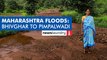 Tracking 100 landslides in the 14-km stretch between Bhivghar and Pimpalwadi | Ground Report