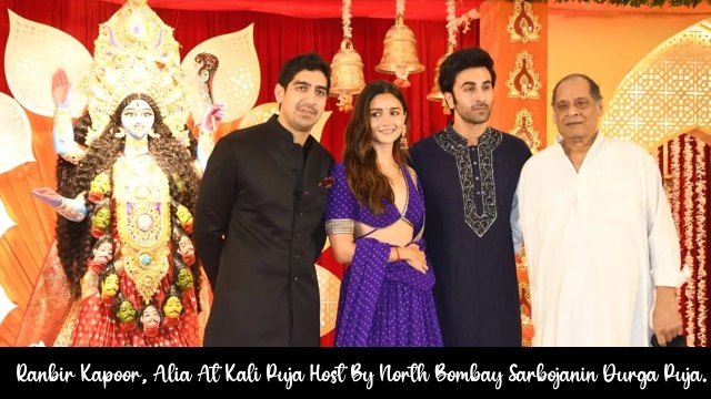 Ranbir Kapoor, Alia At Kali Puja Host By North Bombay Sarbojanin Durga Puja