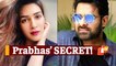 Prabhas' Secret Busted! Kriti Sanon Reveals This Unusual Side Of ‘Adipurush’ Co-Star
