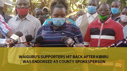 Waiguru's supporters hit back after Kibiru was endorsed as county spokesperson