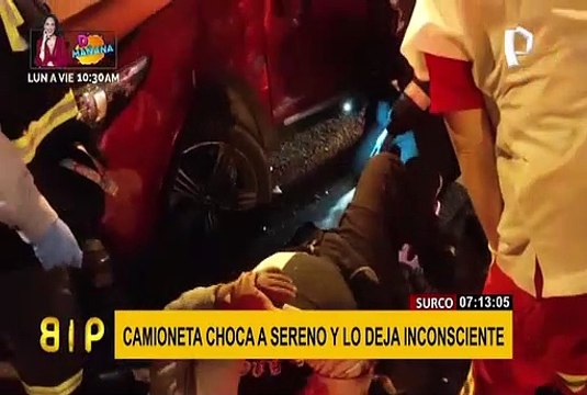 ¡Impactante! Sereno salva de morir tras chocar con camioneta en Surco