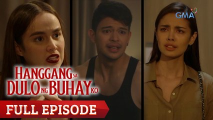 Hanggang Sa Dulo Ng Buhay Ko: Full Episode 65