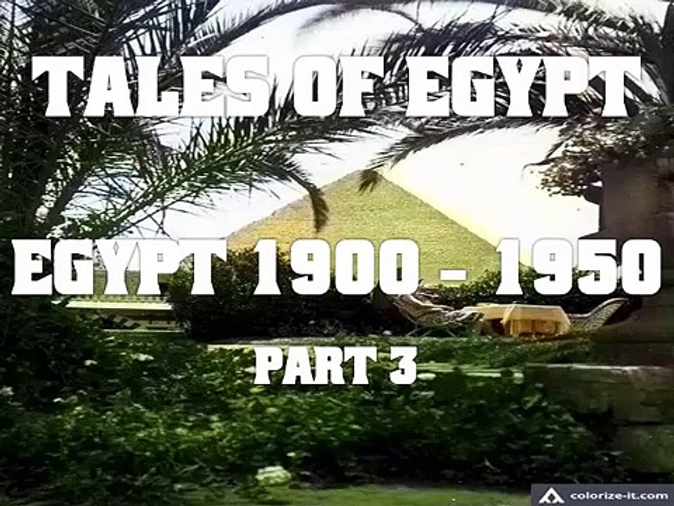 Historical photos about Egypt 1900 - 1950