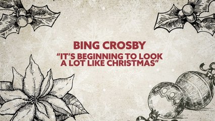 Bing Crosby - It's Beginning To Look A Lot Like Christmas (Lyric Video)