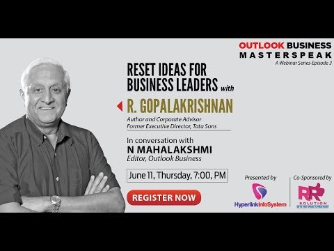 OutlookBusiness Masterspeak Ep3: Reset Ideas For Business Leaders with R.GOPALAKRISHNAN
