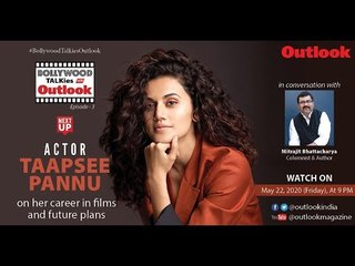 Bollywood TALKies with Outlook.Guest this week- Taapsee Pannu