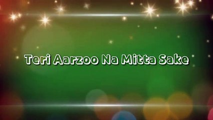 Teri Arzoo Na Mitta Sake - Qurban Song Lyrics - 2021