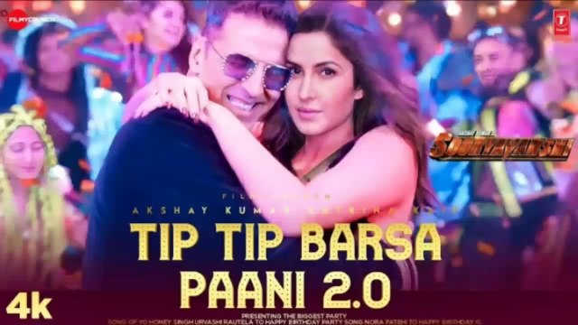 tip tip barsa pani sooryavanshi_ akshay kumar katrina Kaif